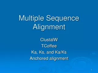 Multiple Sequence Alignment