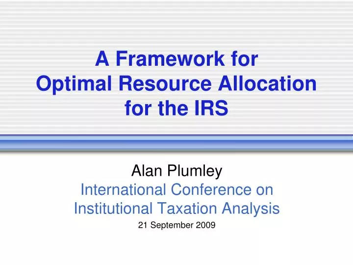 a framework for optimal resource allocation for the irs