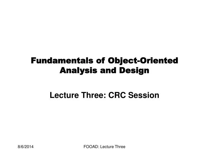 fundamentals of object oriented analysis and design