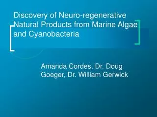 Discovery of Neuro-regenerative Natural Products from Marine Algae and Cyanobacteria
