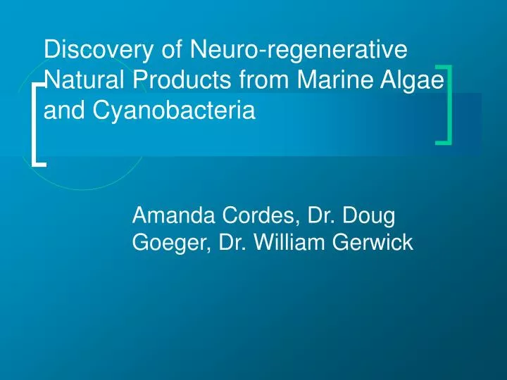 discovery of neuro regenerative natural products from marine algae and cyanobacteria