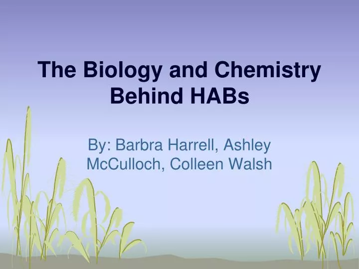 the biology and chemistry behind habs