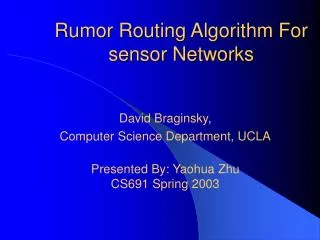 Rumor Routing Algorithm For sensor Networks