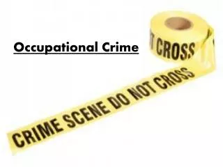 Occupational Crime