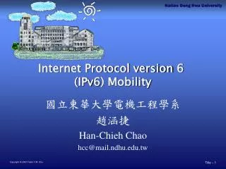 Internet Protocol version 6 (IPv6) Mobility