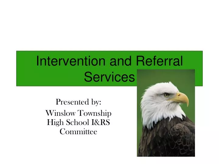 intervention and referral services