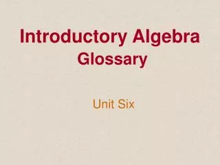 introductory algebra glossary