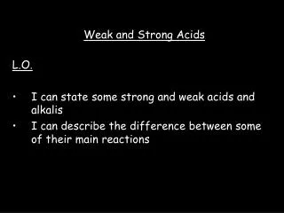 Weak and Strong Acids