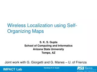 Wireless Localization using Self-Organizing Maps