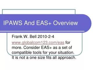 IPAWS And EAS + Overview