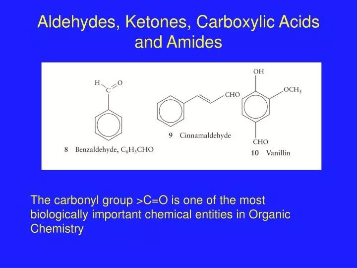 aldehydes ketones carboxylic acids and amides