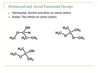 Hemiacetal and Acetal Functional Groups