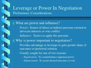 Leverage or Power In Negotiation Preliminary Considerations