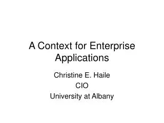 A Context for Enterprise Applications
