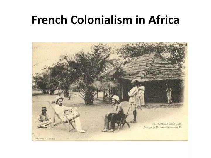 french colonialism in africa