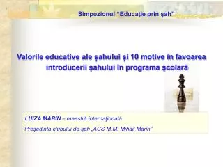 Valorile educative ale șahului și 10 motive în favoarea introducerii șahului în programa școlară