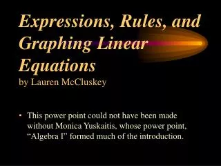 Expressions, Rules, and Graphing Linear Equations by Lauren McCluskey