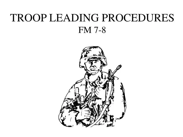 troop leading procedures fm 7 8