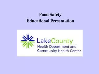 Food Safety Educational Presentation
