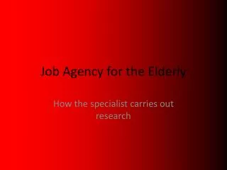 Job Agency for the Elderly