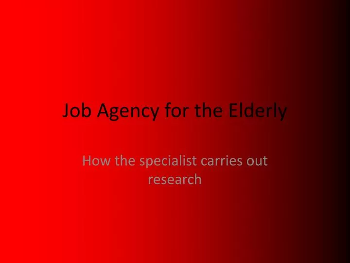 job agency for the elderly