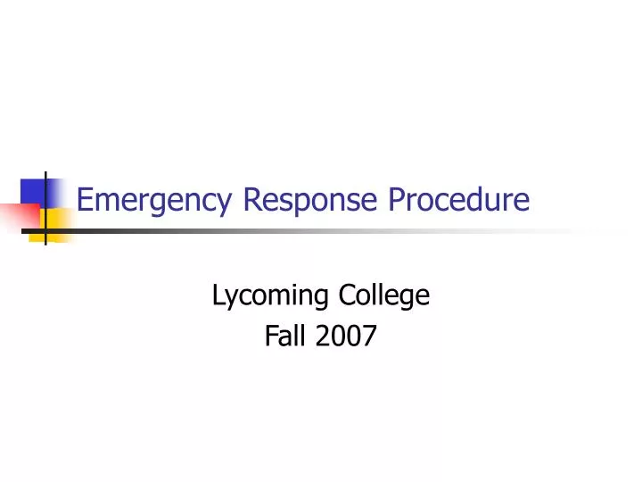 emergency response procedure