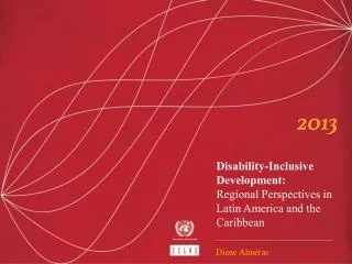 Disability-Inclusive Development: Regional Perspectives in Latin America and the Caribbean