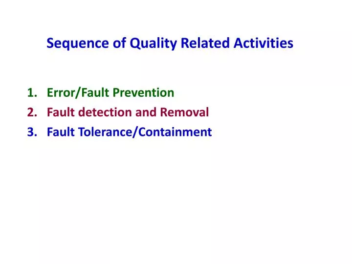 sequence of quality related activities