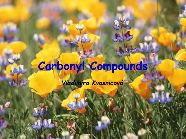 carbonyl compounds