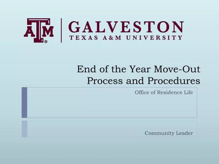 end of the year move out process and procedures