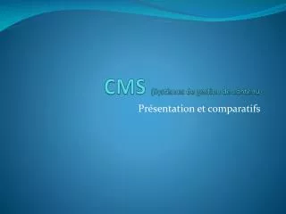 cms syst mes de gestion de contenu