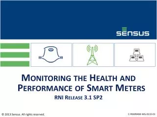 Monitoring the Health and Performance of Smart Meters RNI Release 3.1 SP2