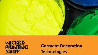 Garment Decoration Technologies