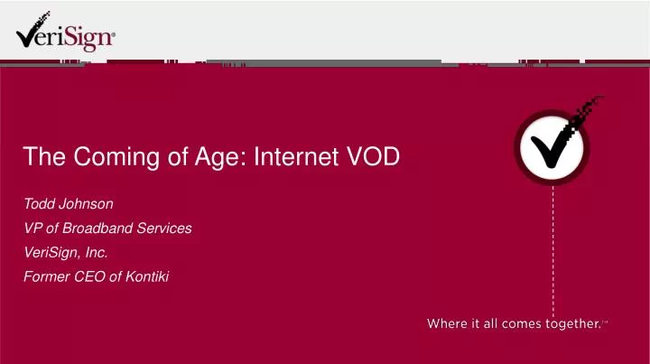 the coming of age internet vod