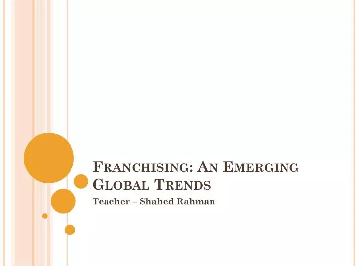 franchising an emerging global trends