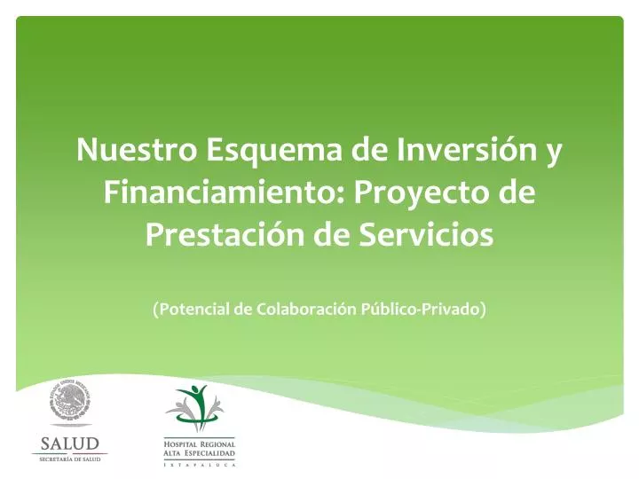 nuestro esquema de inversi n y financiamiento proyecto de prestaci n de servicios