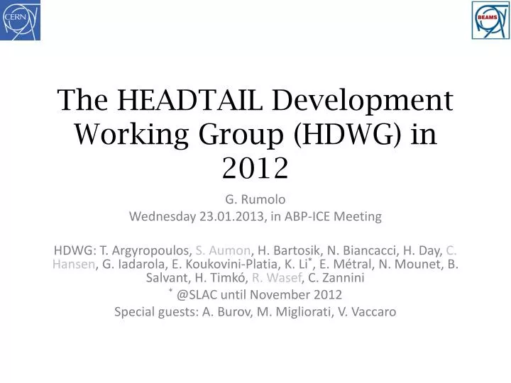 the headtail development working group hdwg in 2012