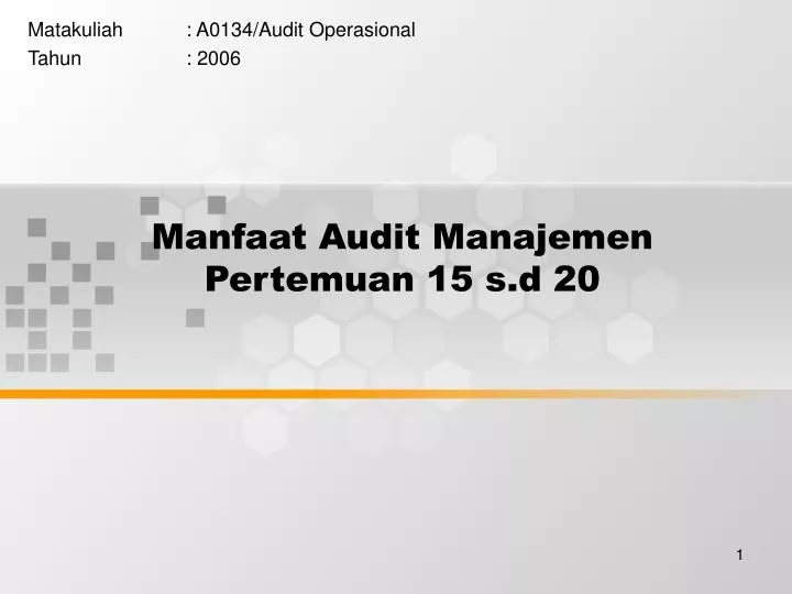 manfaat audit manajemen pertemuan 15 s d 20