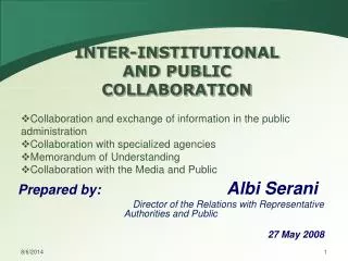 INTER-INSTITUTIONAL AND PUBLIC COLLABORATION