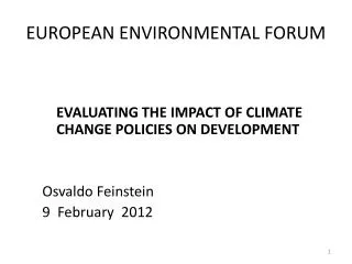 EUROPEAN ENVIRONMENTAL FORUM