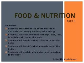 Food &amp; Nutrition part II