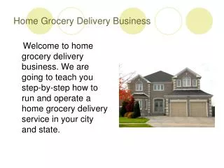 Home Grocery Delivery Business