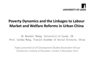 Poverty Dynamics and the Linkages to Labour Market and Welfare Reforms in Urban China