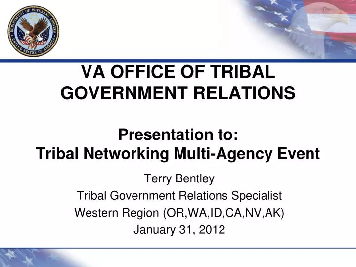 va office of tribal government relations presentation to tribal networking multi agency event