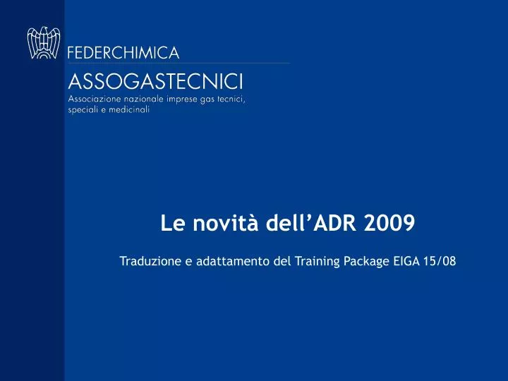 le novit dell adr 2009