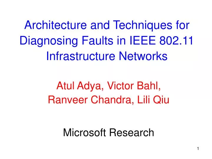 architecture and techniques for diagnosing faults in ieee 802 11 infrastructure networks