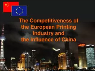 The Competitiveness of the European Printing Industry and the Influence of China