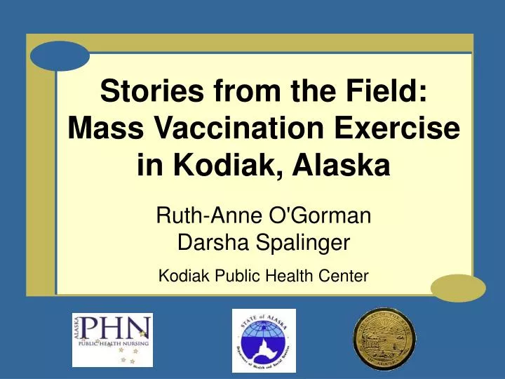 stories from the field mass vaccination exercise in kodiak alaska