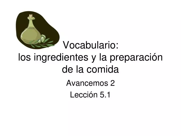 vocabulario los ingredientes y la preparaci n de la comida