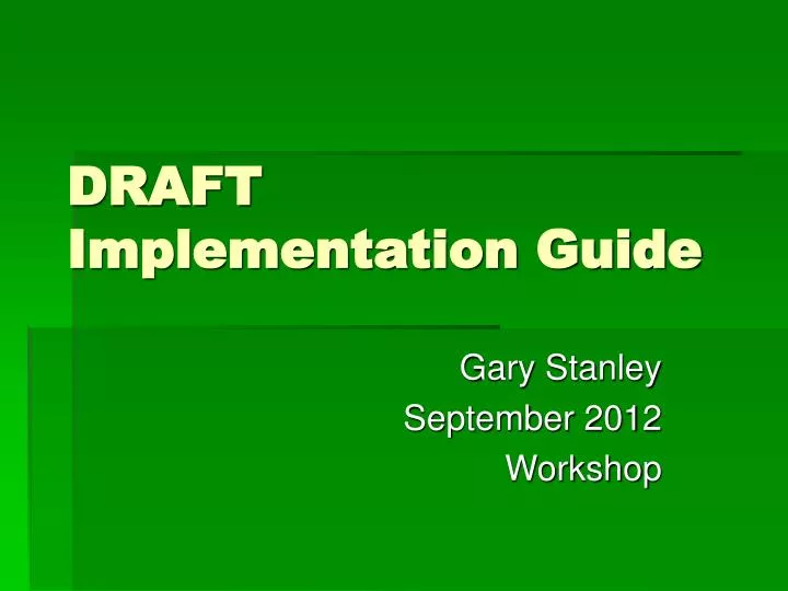 draft implementation guide